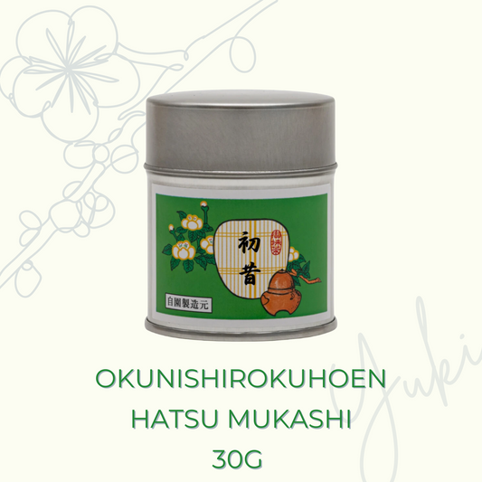 OKUNISHIROKUHOEN HATSU MUKASHI 30G
